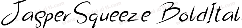 JasperSqueeze BoldItalic字体转换